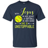 Image of WITH JESUS IN HER HEART & A Softball Hand She Is T-Shirt