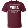 Image of All I Care About Is Yoga And Like Maybe 3 People And Food