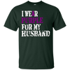Image of Alzheimer's Awareness T Shirt I Wear Purple For My Husband