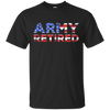 Image of Army Retired T-Shirt Military U.S. Army Retirement Gift
