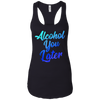 Image of Alcohol You Later T-Shirt Funny Drinking Gift Shirt
