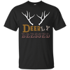 Image of Are You Deerly Blessed This Hunting Season T-Shirt