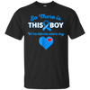 Image of Apraxia T Shirt - So There's This Boy
