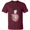 Image of "It's like Stuffing Marshmallows into a Piggy Bank" Shirt