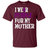 Image of Alzheimer's Awareness T-Shirt I Wear Purple For My Mother