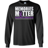 Image of Alzheimer's Awareness Memories Matter Long Sleeve T-Shirt