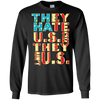 Image of American Flag Shirt - They Hate Us Cuz They Ain't Us