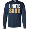 Image of "I Hate Sand" T-Shirt