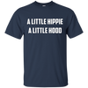 Image of A Little Hippie A Little Hood T-Shirt | Funny Care Free Tee