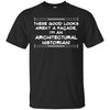 Image of Architectural Historian Facade Humor T-shirt