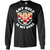 Image of Any Hole Is My Goal Beer Pong Sports T shirt Drinking Game