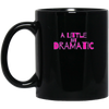 Image of A Little Bit Dramatic Shirt movie tee quote for drama queen