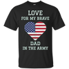 Image of Army Family Shirt Proud Army Family DAD In the Army Tee