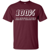 Image of 100 % Sagittarius tshirt funny birthday shirt