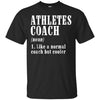 Image of Athletes Coach Funny Definition T-Shirt Trainer Gift Tee