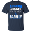 Image of Apraxia messed with the wrong Family t shirt