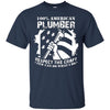 Image of 100% American Plumber Respect The Craft T-Shirt Gift
