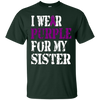 Image of Alzheimer's Awareness T-shirt I Wear Purple For My Sister