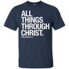 Image of All Things Through Christ T-Shirt: Scripture Bible Verse Tee