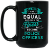 Image of All Men Created Equal Funny Police Officer Shirt