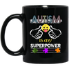 Image of Autism Is My Superpower Autistic Awareness Gift T-Shirt
