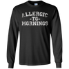 Image of Allergic To Mornings T-Shirt - Funny Sleep Late Lovers Tee