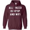 Image of Tout ce dont j’ai besoin est Kpop et Wifi coréen K-Pop Fan Tshirt