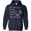Image of All Food Must Go to the Lab for Testing Labrador Dog T-shirt