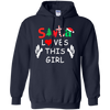 Image of Santa Loves This Girl T Shirt Funny Christmas Gift Shirts