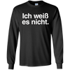 Image of "Ich Weiss Es Nicht" Funny German Teacher Student Shirt