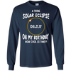 Image of A Total Solar Eclipse on my Birthday Shirt How Cool is That