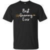 Image of Arrow Best Grammy Ever Shirt Grandmother Shirt