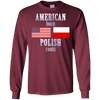 Image of American Born Polish Roots LS T-Shirt Poland USA Flag