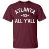 Image of Atlanta vs. All Y'all T-shirt for a Proud Atlantan