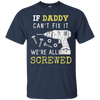 Image of Funny Handyman Dad Shirt Fathers Day Gift from Wife Kids