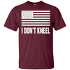 Image of American Flag I Don't Kneel Patriotic T-Shirt