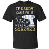 Image of Funny Handyman Dad Shirt Fathers Day Gift from Wife Kids