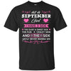 Image of As A SEPTEMBER Girl I Have Three Sides TShirt Birthday Gift
