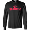 Image of A Little Bit Dramatic Shirt - Girls T-Shirt like the Movie