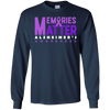 Image of Alzheimer's Awareness Memories Matter Long Sleeve T-Shirt