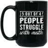 Image of 5 Out Of 4 People Struggle With Math T-shirt