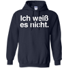 Image of "Ich Weiss Es Nicht" Funny German Teacher Student Shirt