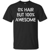 Image of 0% Hair But 100% Awesome Shirt Alopecia spot baldness Shirt