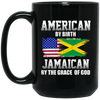 Image of American By Birth Jamaican By The Grace Of God T-shirt