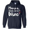 Image of "Momma Needs Some Wine" Time for Relaxing Drinking T Shirt