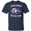 Image of Alzheimer Awareness, I Wear Purple For My Son T-Shirt