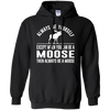 Image of Always Be Yourself - Except When You Can Be a Moose Shirt