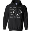 Image of All Food Must Go to the Lab for Testing Labrador Dog T-shirt