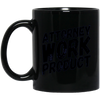Image of Attorney Work Product T-Shirt - Funny Lawyer Novelty Tee