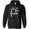 Image of All Good Things Are Wild And Free T-Shirt for free spirits